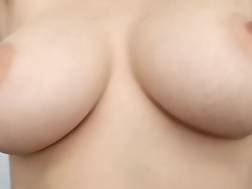 6 min - Titties closeup